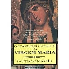 O Evangelho Secreto da Virgem Maria - Livro