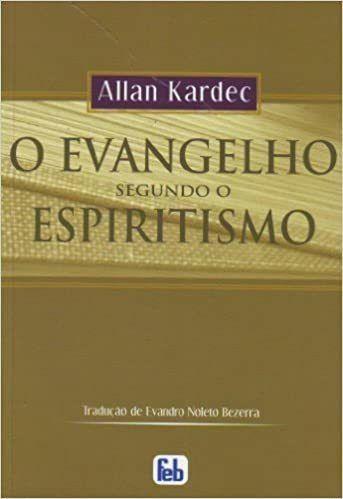 O Evangelho Segundo o Espiritismo - Allan Kardec - Feb