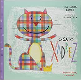 O Gato Xadrez - Brinque-Book