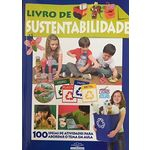 O Grande Livro De Projetos Escolares: Livro De Sustentabilidade