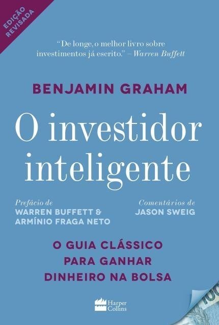 O Investidor Inteligente - 2ª Ed. 2017 - Graham,benjamin - Harpercolli...