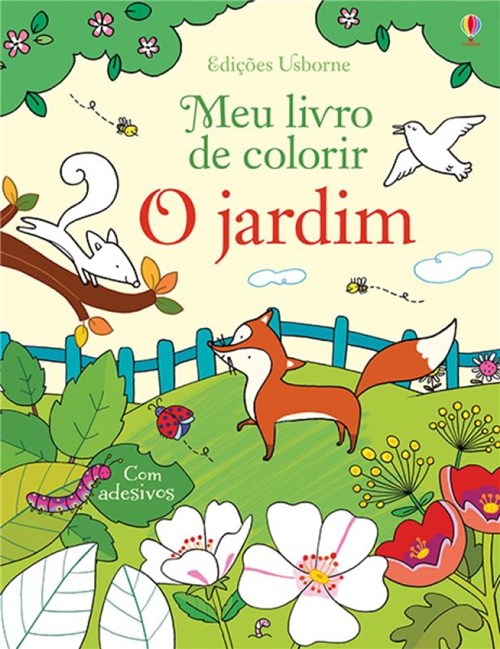 O Jardim : Meu Livro de Colorir