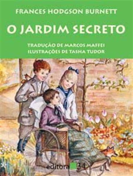 O Jardim Secreto - 04Ed/13 - Editora 34