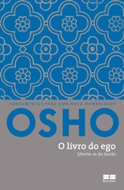 O Livro do Ego - Osho - Ed. Best Seller