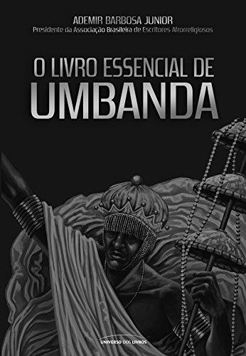 O Livro Essencial de Umbanda - Universo dos Livros