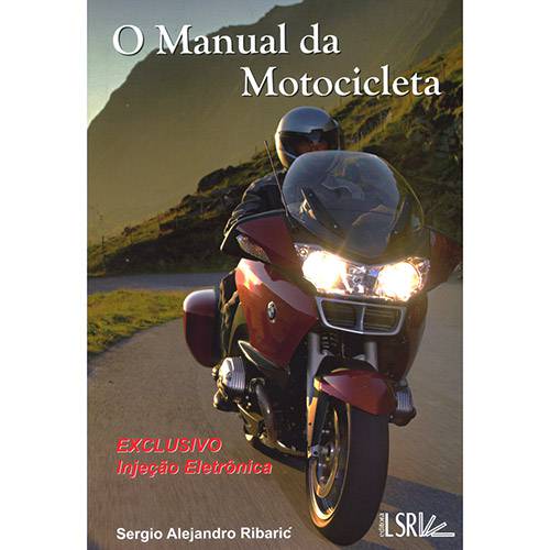 Tudo sobre 'O Manual da Motocicleta'