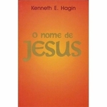 O Nome De Jesus Livro Kennet E. Hagin