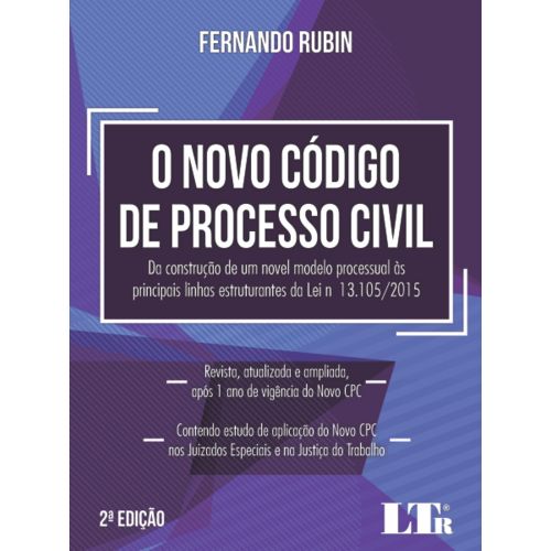 O Novo Código de Processo Civil