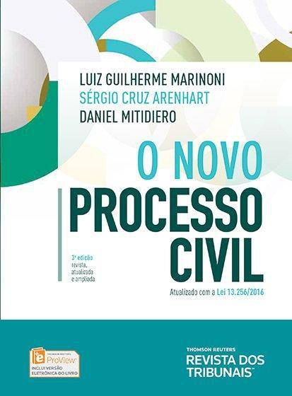 O Novo Processo Civil - 3ª Ed. 2017 - Rt