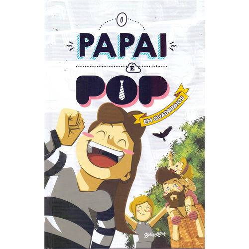 O Papai é Pop em Quadrinhos
