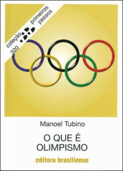O que e Olimpismo - Brasiliense