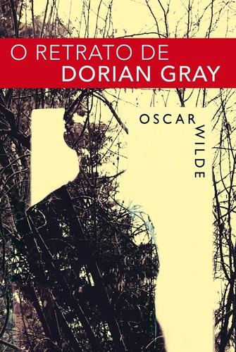 O Retrato de Dorian Gray - Martin Claret