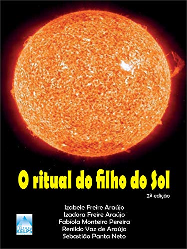 O Ritual do Filho do Sol