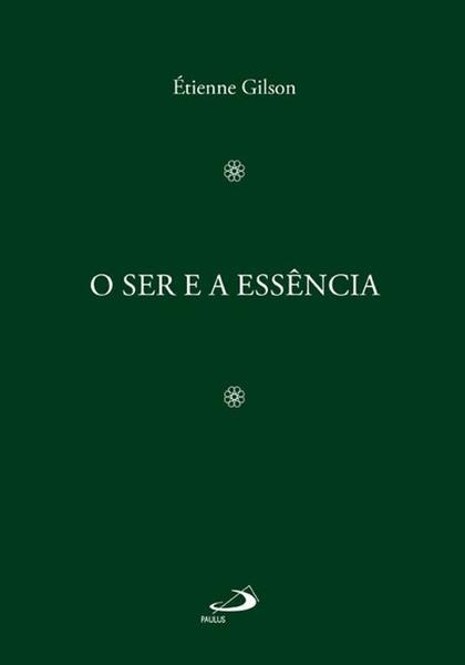 O Ser e a Essência - Paulus