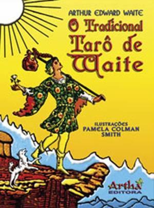 O Tradicional Taro de Waite - Artha Editora