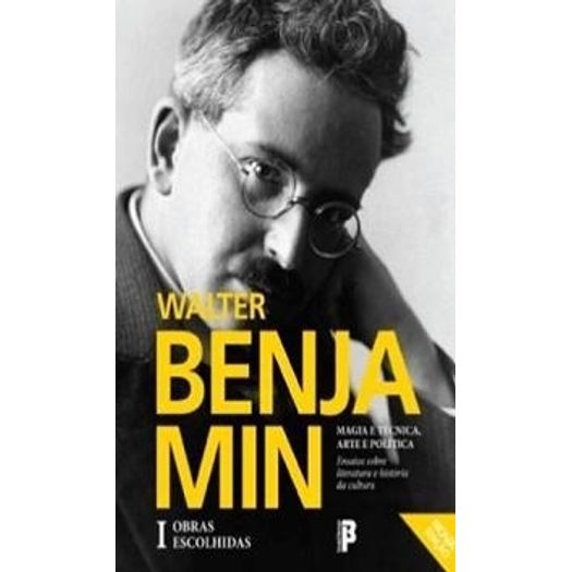 Obras Escolhidas Walter Benjamin - Vol 1 - Brasiliense