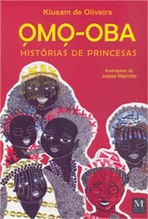 Omo-Oba - Historias de Princesas