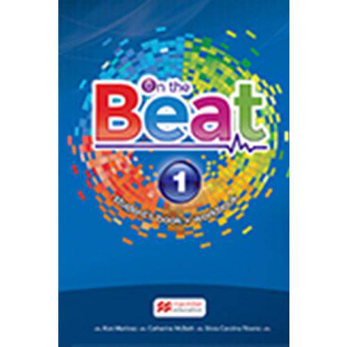 On The Beat 1 - Student's Book With Workbook And Digital Book - Macmillan - Elt