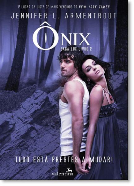 Ônix - Vol.2 - Saga Lux - Valentina