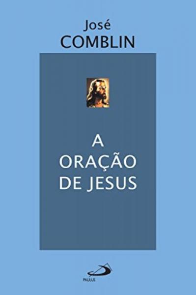 ORAcaO DE JESUS, a - Paulus