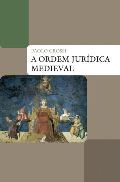 Ordem Juridica Medieval, o - Wmf Martins Fontes