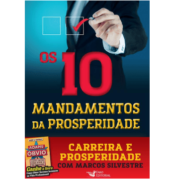 Os 10 Mandamentos da Prosperidade