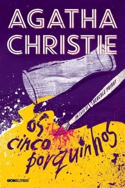 Os Cinco Porquinhos - Christie,agatha - Globo Livros