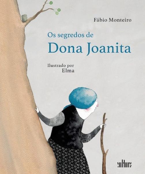 Os Segredos de Dona Joanita - Editora de Cultura