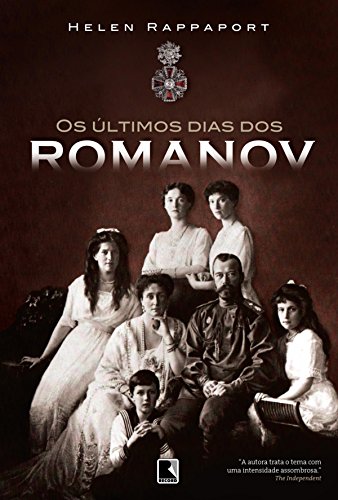 Tudo sobre 'Os Últimos Dias dos Romanov'