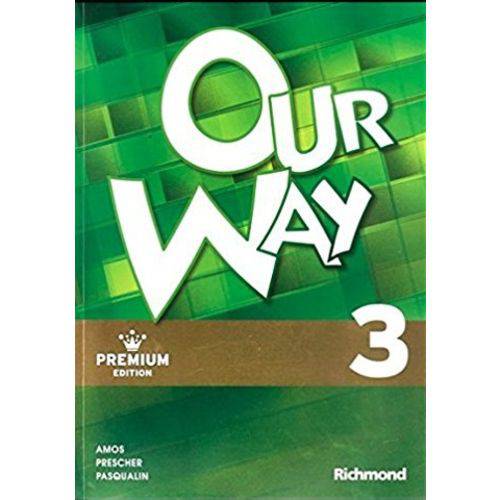 Our Way 3 - Livro do Aluno com Reader The Great Invention, Multirom e Versão para Tablet - Seventh e