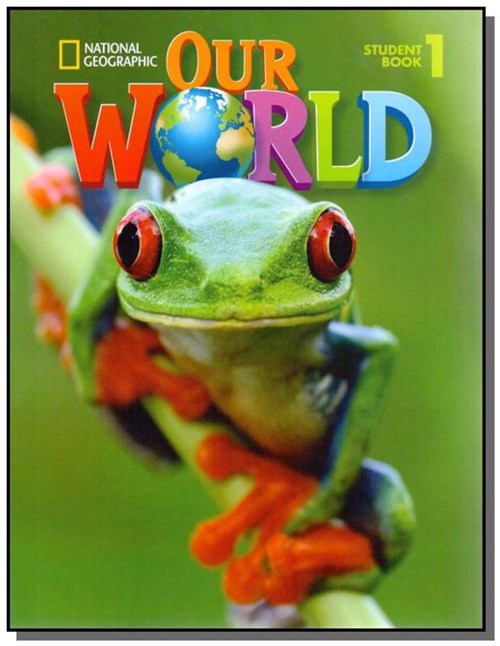Our World 1 - Student Book