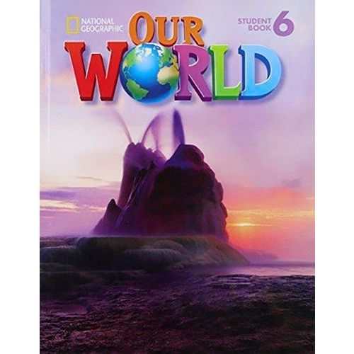 Our World 6 - Student Book With CD-ROM