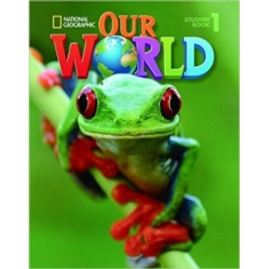 Our World Level 1 Student Book With CD Rom - Cengage