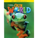 Our World - Level 1 - Workbook With Audio CD