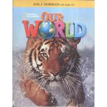 Our World 3 Wb With Audio Cd