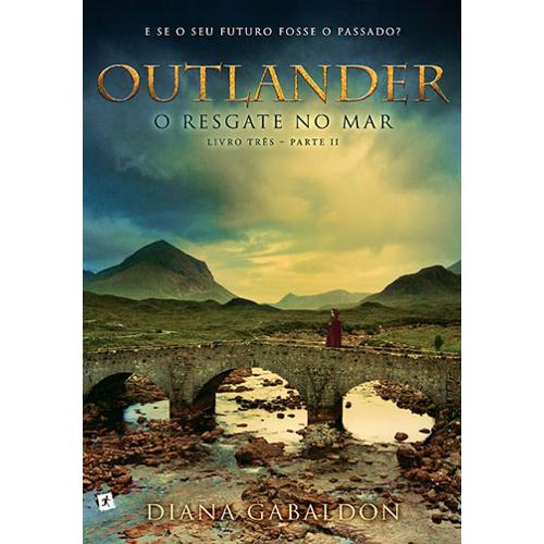Outlander - o Resgate no Mar - Livro 3 - Parte 2