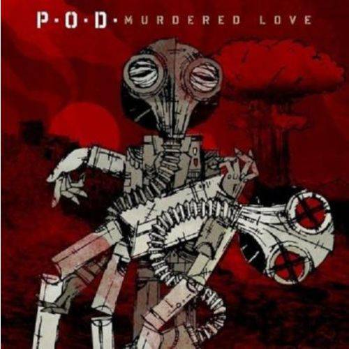 P.o.d. Murdered Love - Cd Rock