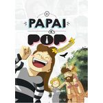 Papai e Pop em Quadrinhos, o - Vol 02