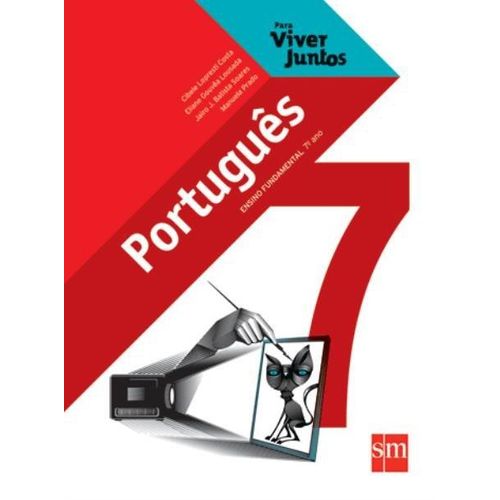 Para Viver Juntos - Portuguï¿½s - 7ï¿½ Ano - 4ï¿½ Ed. 2011