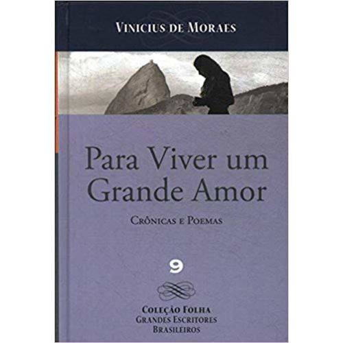 Para Viver um Grande Amor / Moraes