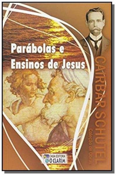Parabolas e Ensinos de Jesus  01 - o Clarim