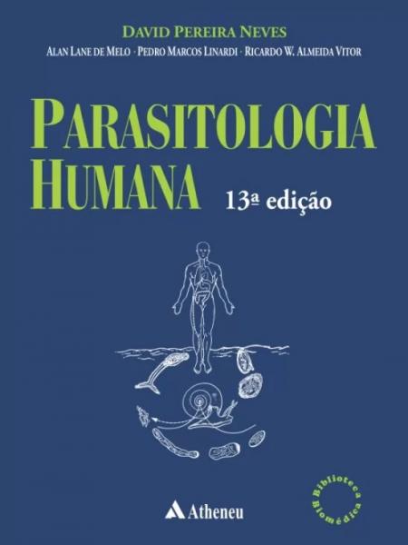 Parasitologia Humana / Neves - Ed Atheneu