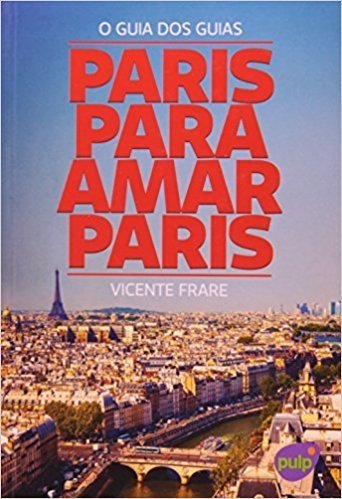 Paris para Amar Paris