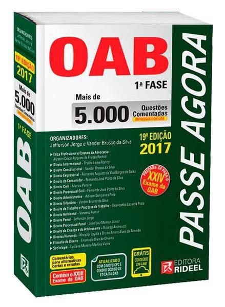 Passe Agora - 5.000 Questões Comentadas da OAB - 1ª Fase - 19ª Ed. 2017 - Rideel