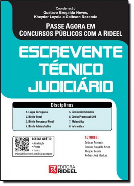 Passe Agora em Concursos Públicos: Escrevente Técnico Judiciário - Rideel