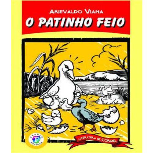 Patinho Feio, o - Literatura de Cordel