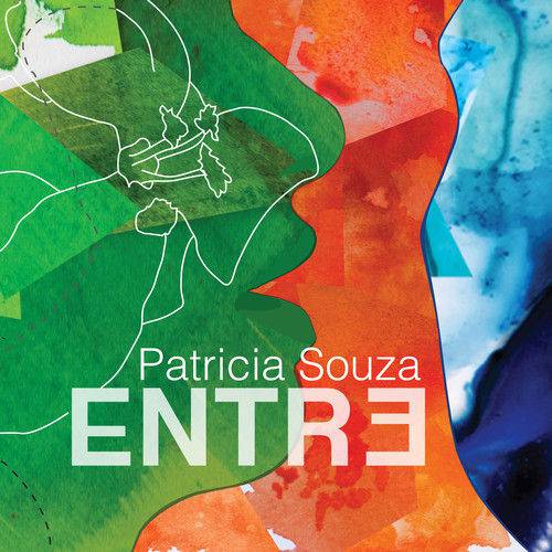 Patricia Souza - Entre