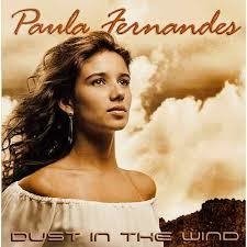 Paula Fernandes - Dust In The Wind