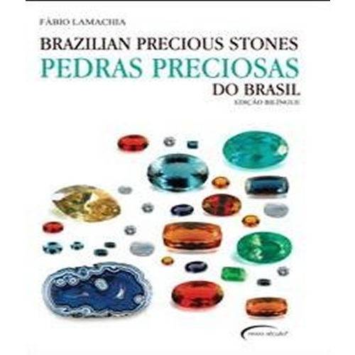 Pedras Preciosas do Brasil - Brazilian Precious