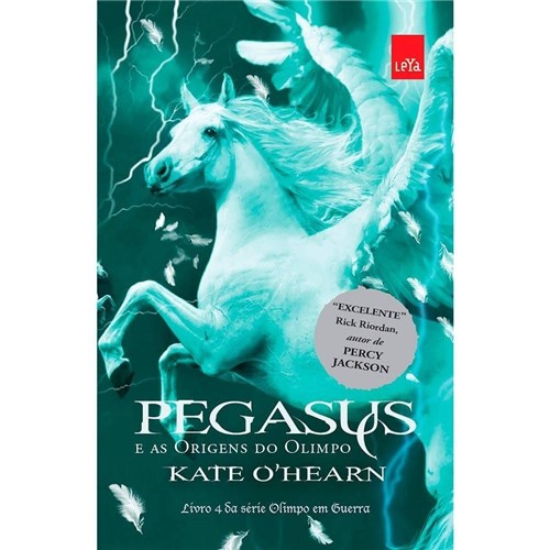 Pegasus e as Origens do Olimpo - Série Olimpo em Guerra - Livro 3
